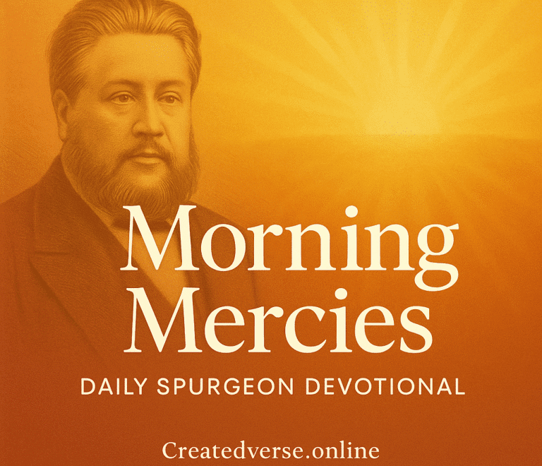 The New Nature – Charles Spurgeon Devotional